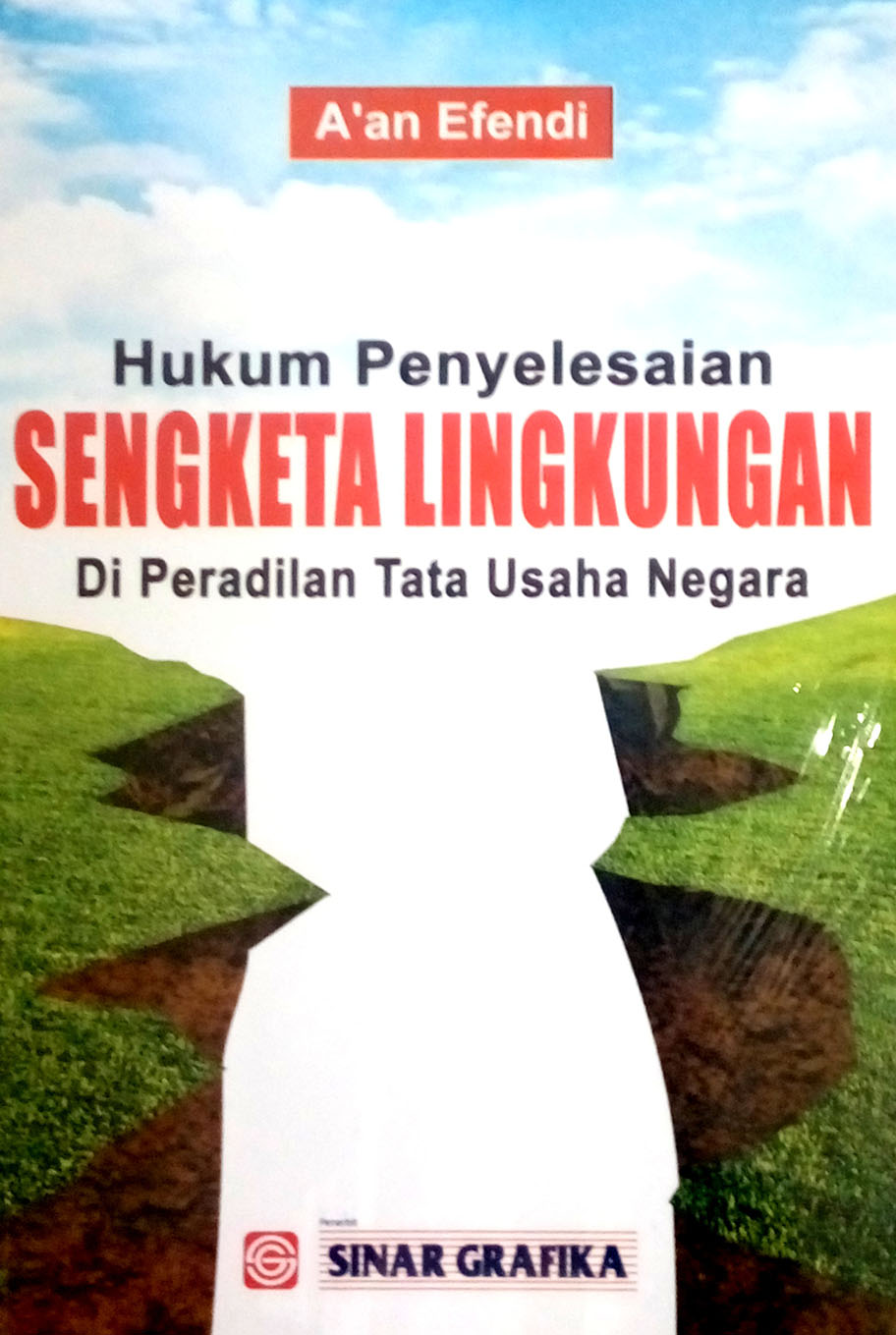 Hukum Penyelesaian Sengketa Lingkungan di PTUN